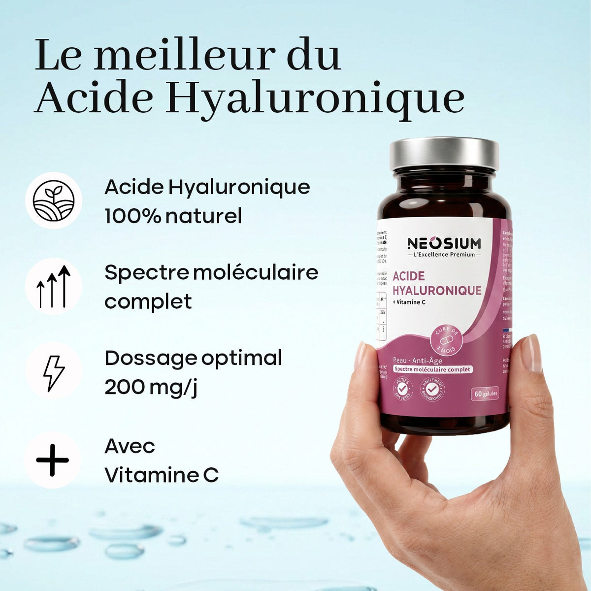 Présentation des caractéristiques de l'acide hyaluronique 100% naturel Neosium : spectre moléculaire complet, dosage optimal et vitamine C.